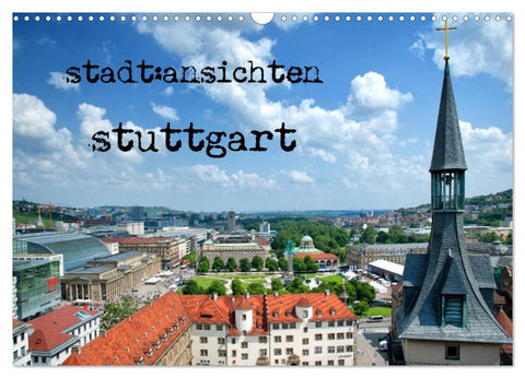 stadtansichten stuttgart (Wandkalender 2026 DIN A3 quer), CALVENDO Monatskalender
