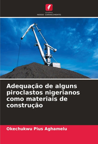 Adequação de alguns piroclastos nigerianos como materiais de construção
