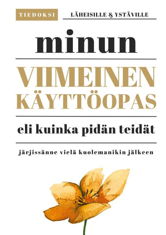 Minun viimeinen käyttöopas