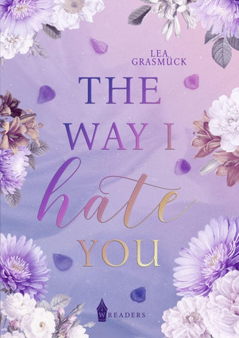 The way I hate you