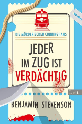 Die mörderischen Cunninghams. Jeder im Zug ist verdächtig (Die mörderischen Cunninghams 2)