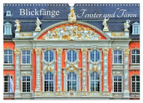Blickfänge - Fenster und Türen (Wandkalender 2027 DIN A3 quer), CALVENDO Monatskalender