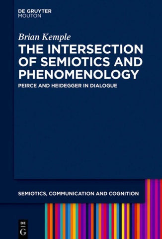 The Intersection of Semiotics and Phenomenology