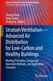 Stratum Ventilation—Advanced Air Distribution for Low-Carbon and Healthy Buildings