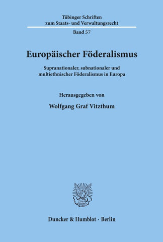 Europäischer Föderalismus.