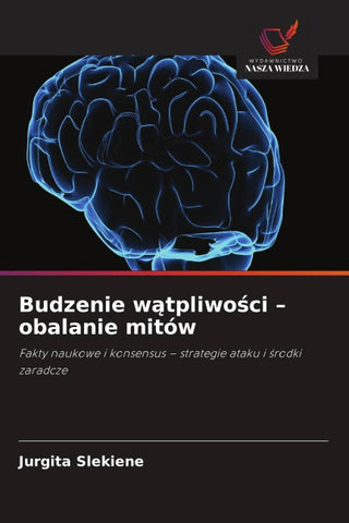 Budzenie w¿tpliwo¿ci - obalanie mitów