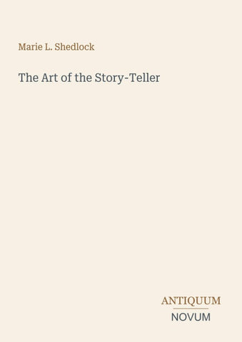 The Art of the Story-Teller