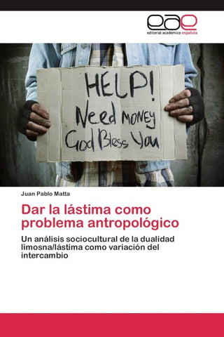Dar la lástima como problema antropológico
