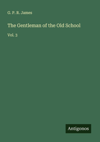 The Gentleman of the Old School