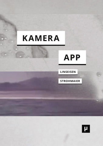 Deine Kamera ist eine App