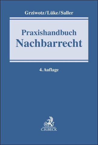 Praxishandbuch Nachbarrecht