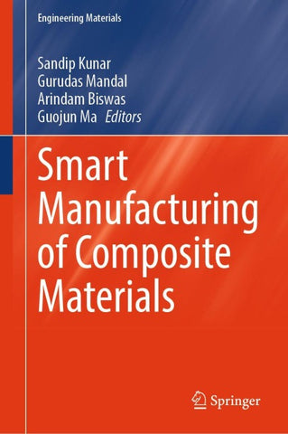 Smart Manufacturing of Composite Materials