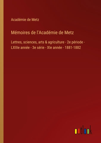 Mémoires de l'Académie de Metz