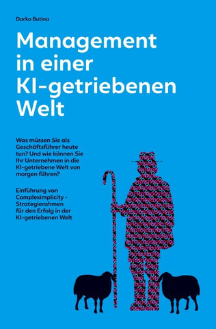Management in einer KI-getriebenen Welt