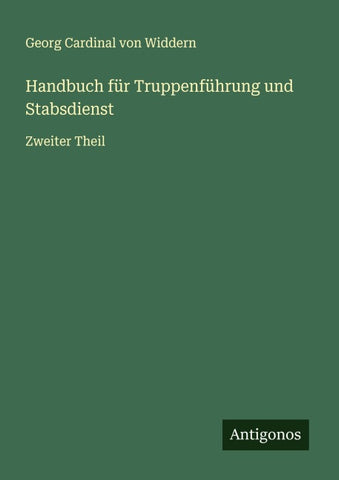 Handbuch für Truppenführung und Stabsdienst
