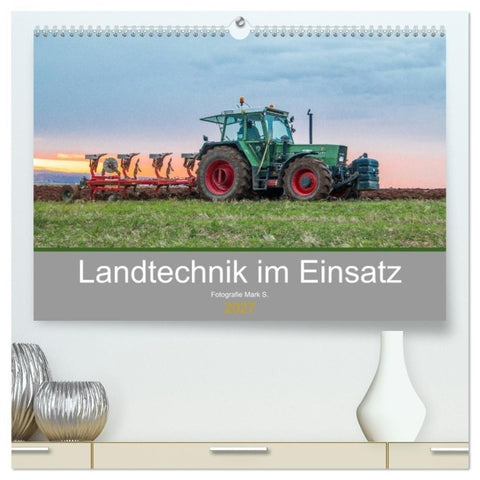 Landtechnik im Einsatz (hochwertiger Premium Wandkalender 2027 DIN A2 quer), Kunstdruck in Hochglanz