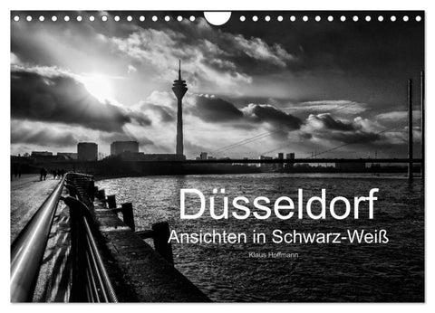 Düsseldorf Ansichten in Schwarz-Weiß (Wandkalender 2027 DIN A4 quer), CALVENDO Monatskalender