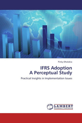IFRS Adoption  A Perceptual Study