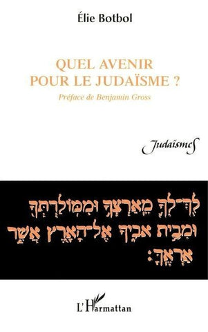 Quel avenir pour le judaïsme?