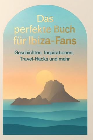 Das perfekte Buch für Ibiza-Fans