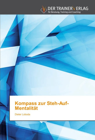 Kompass zur Steh-Auf-Mentalität