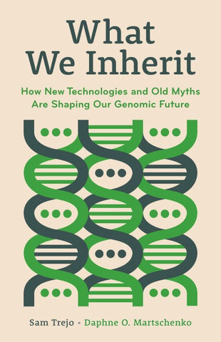 What We Inherit