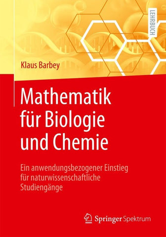 Mathematik für Biologie und Chemie