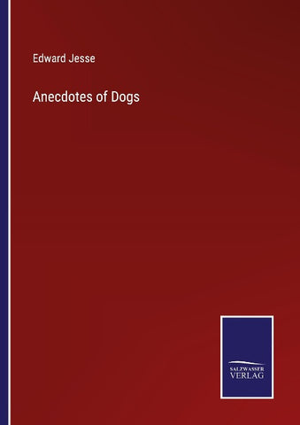 Anecdotes of Dogs