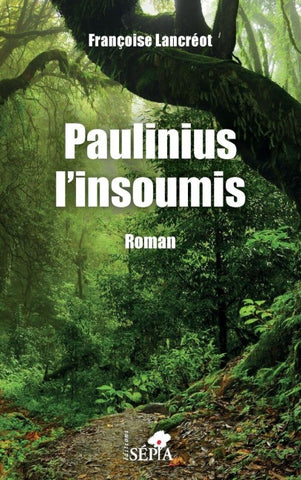 Paulinius l'insoumis