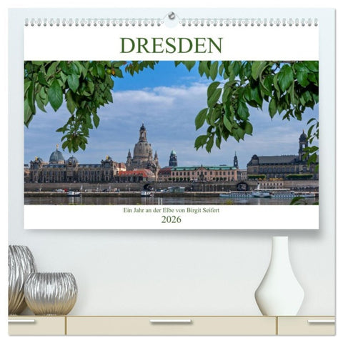 Dresden, ein Jahr an der Elbe (hochwertiger Premium Wandkalender 2026 DIN A2 quer), Kunstdruck in Hochglanz