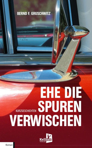 Ehe die Spuren verwischen