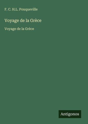 Voyage de la Grèce