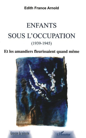 ENFANTS SOUS L'OCCUPATION (1939-1945)