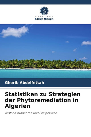 Statistiken zu Strategien der Phytoremediation in Algerien