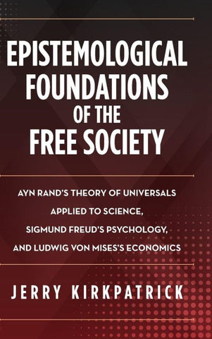 Epistemological Foundations of the Free Society