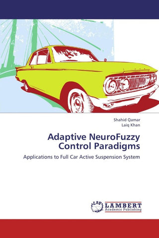Adaptive NeuroFuzzy Control Paradigms