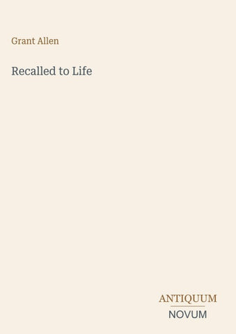 Recalled to Life