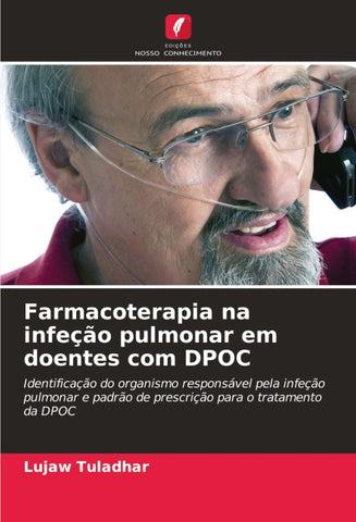 Farmacoterapia na infeção pulmonar em doentes com DPOC