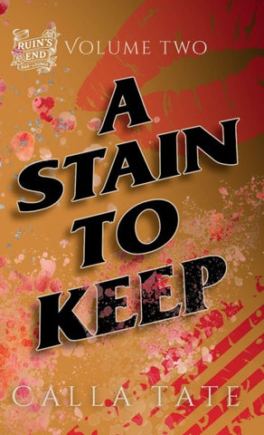 A Stain To Keep