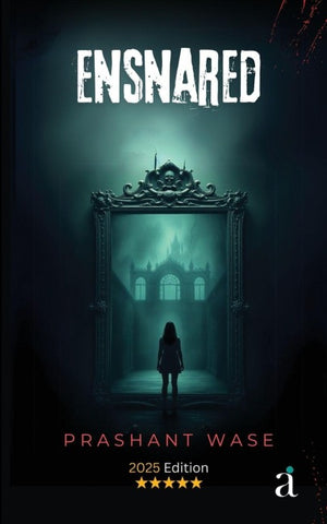 Ensnared