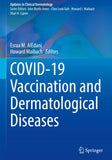 COVID-19 Vaccination and Dermatological Diseases