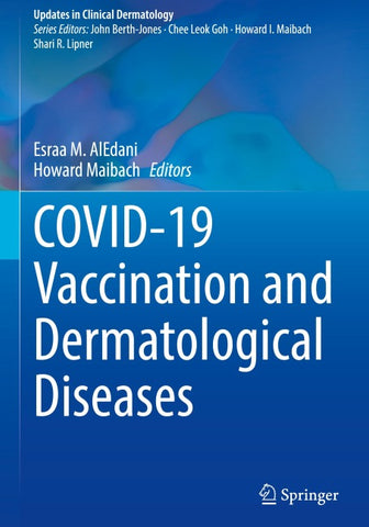 COVID-19 Vaccination and Dermatological Diseases