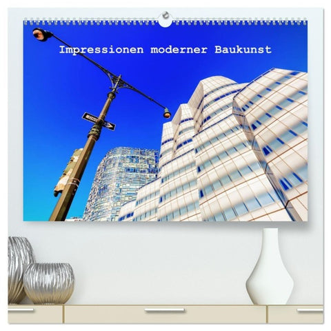 Impressionen moderner Baukunst (hochwertiger Premium Wandkalender 2027 DIN A2 quer), Kunstdruck in Hochglanz