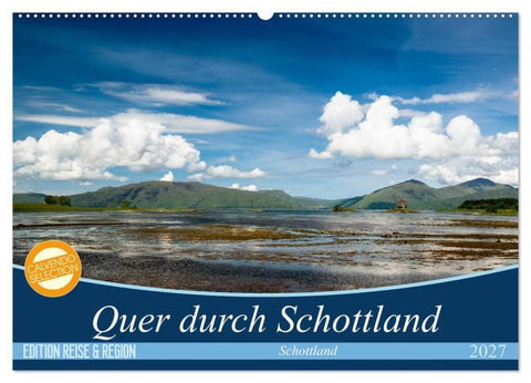 Quer durch Schottland (Wandkalender 2027 DIN A2 quer), CALVENDO Monatskalender