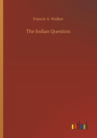 The Indian Question