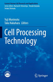 Cell Processing Technology