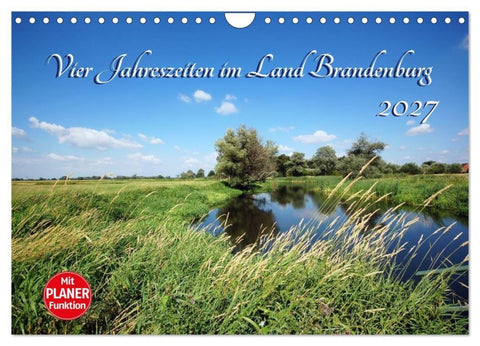Vier Jahreszeiten im Land Brandenburg (Wandkalender 2027 DIN A4 quer), CALVENDO Monatskalender