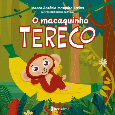 O MACACAQUINHO TERECO