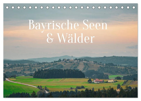 Bayrische Seen und Wälder (Tischkalender 2027 DIN A5 quer), CALVENDO Monatskalender