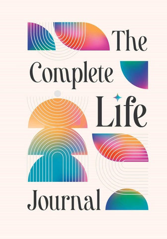 The Complete Life Journal